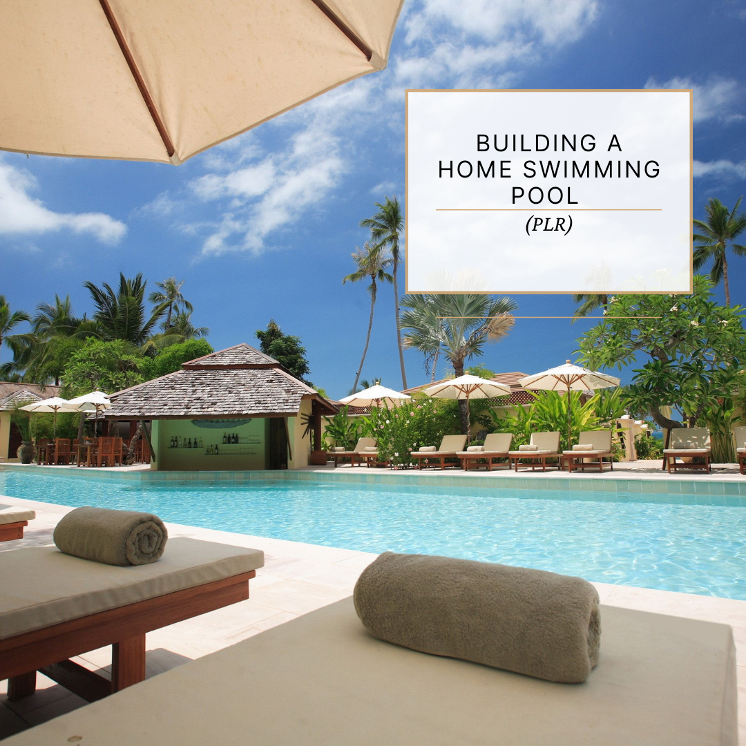 Building a Home Swimming pool